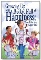 Growing Up With a Bucket Full of Happiness